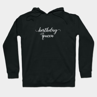 Birthday Queen White Typography Hoodie